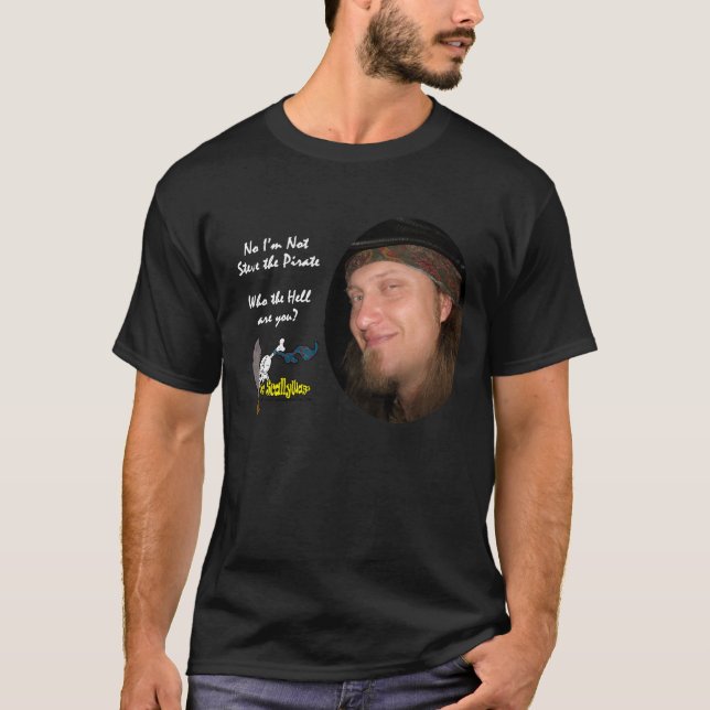 Not Steve the Pirate White Letters T-Shirt (Front)