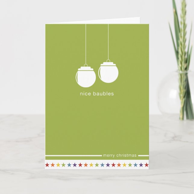 Not Straight Design 'Nice Baubles' Card (Front)