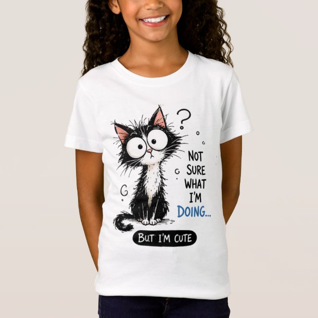 Not Sure What I’m Doing Cute Cat T-Shirt (Front)