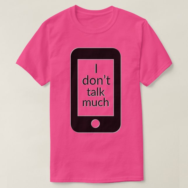 Not Talking Much Autism T-Shirt (Design Front)