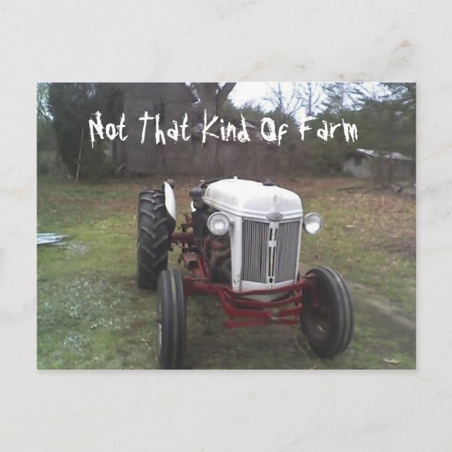 Not That Kind Of Farm Postcard (Front)