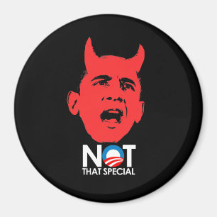 NOT THAT SPECIAL MAGNET