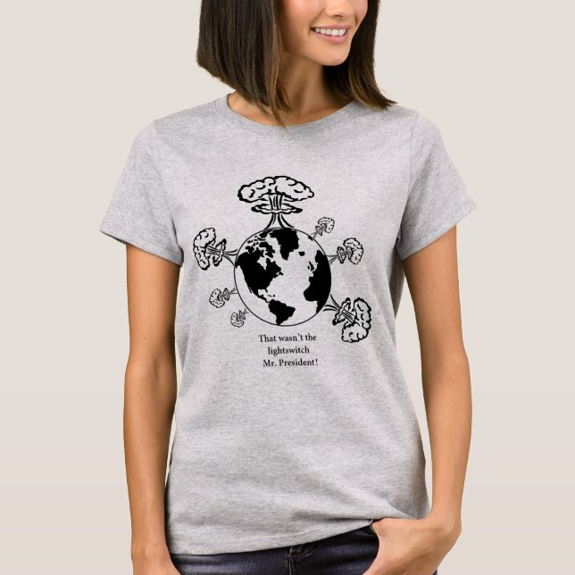 Not the lightswitch Mr. President t-shirt (Front)