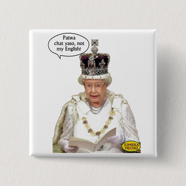 Not the Queen's English 15 Cm Square Badge (Front)
