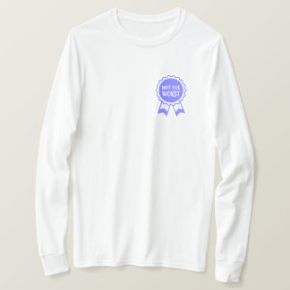 Not the Worst Blue Ribbon T-Shirt
