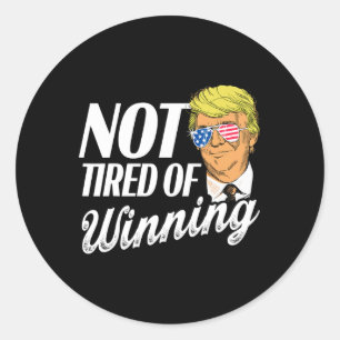 Not Tired Of Winning Trump Won 2024  Classic Round Sticker