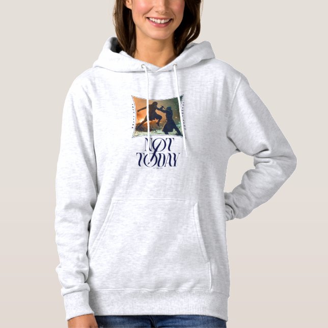 "Not Today" Arya Stark Vs. The Night King Hoodie (Front)