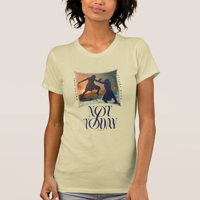 "Not Today" Arya Stark Vs. The Night King T-Shirt (Front)
