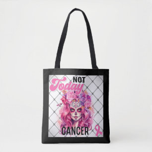 Not Today _ Breast Cancer Awareness Tote Bag
