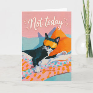 Not Today Cosy Cat Relax Mood Card