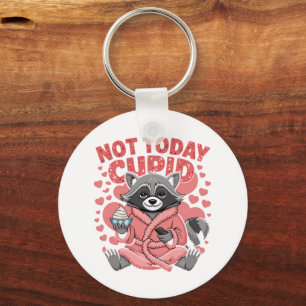 Not Today Cupid   Fun & Sassy Keychain for Valenti
