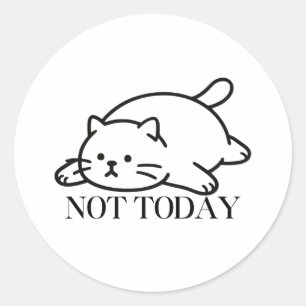 Not Today Cute Lazy Cat Mood Classic Round Sticker