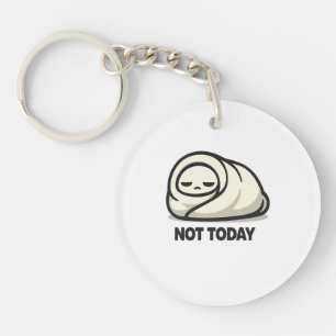 Not Today - Cute Tired Character Blanket Burrito Key Ring