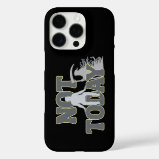 NOT TODAY – Funny Dark Humor Grim Reaper iPhone 16 Pro Case