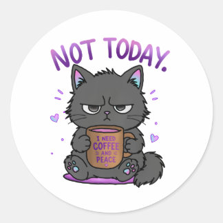 Not Today Grumpy Cat Coffee Lover Cute Funny Cat Classic Round Sticker
