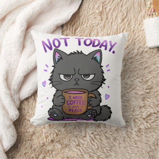 Not Today Grumpy Cat Coffee Lover Cute Funny Cat Cushion