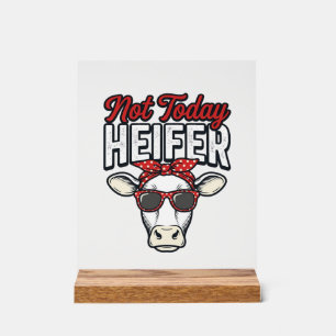 Not Today Heifer Funny Cow Vintage Vector Design_1 Acrylic Sign