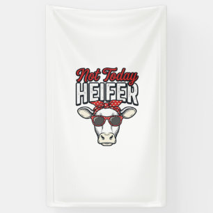 Not Today Heifer Funny Cow Vintage Vector Design_1 Banner