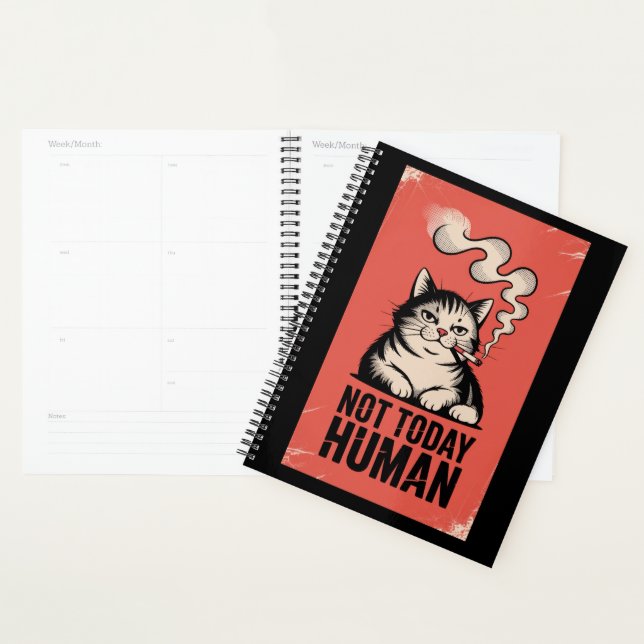  Not Today Human Cat Humor Planner (Display)
