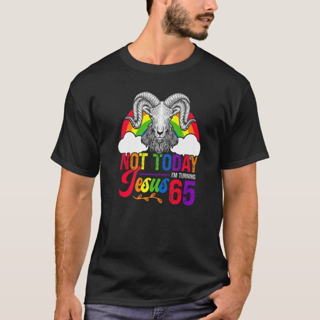 Not Today Jesus I'm Turning 65 Rainbow Sheep Birth T-Shirt (Front)