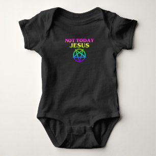 Not Today Jesus Pentagram Rainbow Satanic Atheist Baby Bodysuit