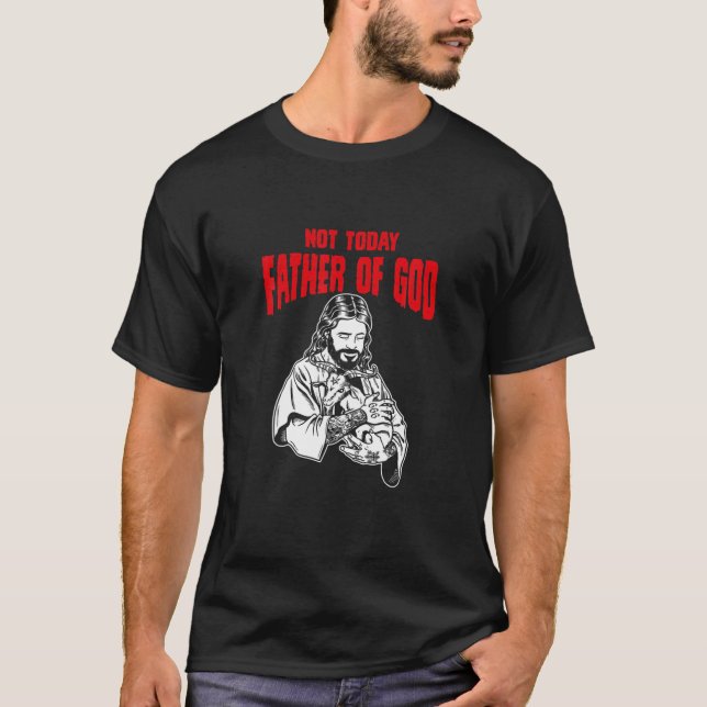 Not Today Jesus Satan Baphomet Satanist Goat Occul T-Shirt (Front)