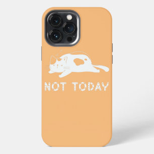 Not Today Lazy Cat Cat Lover Funny Lazy Design iPhone 13 Pro Max Case