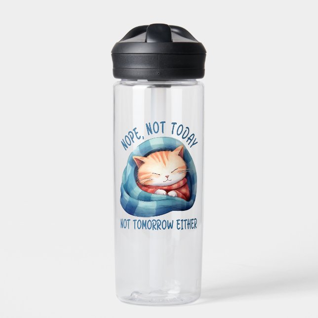 Not Today, Not Tomorrow – Introverted Cat Humour Water Bottle (Front)