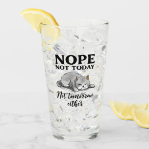 Not Today, Not Tomorrow – Sleepy Cat Glass