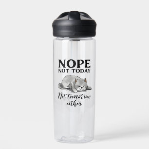 Not Today, Not Tomorrow – Sleepy Cat Water Bottle