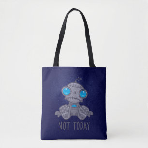 Not Today Sad Robot Tote Bag