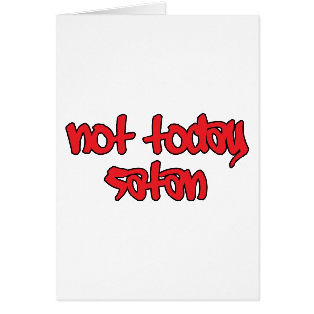 Not Today Satan (Front)