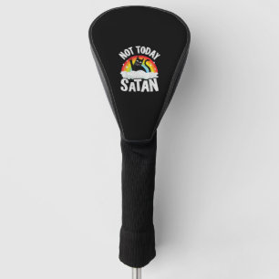 Not Today Satan Cat Rainbow Goth Jesus Funny Death Golf Head Cover