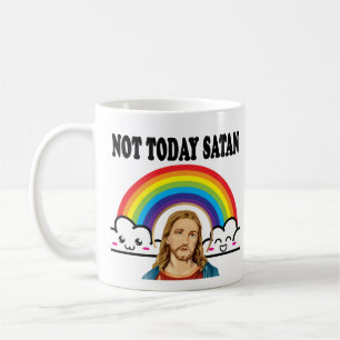 Not Today Satan Coffee Mug