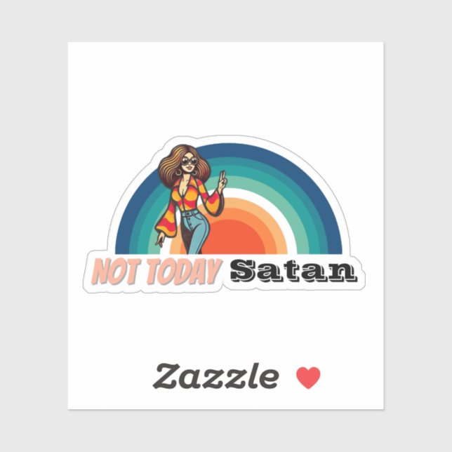 Not Today Satan Retro (Sheet)