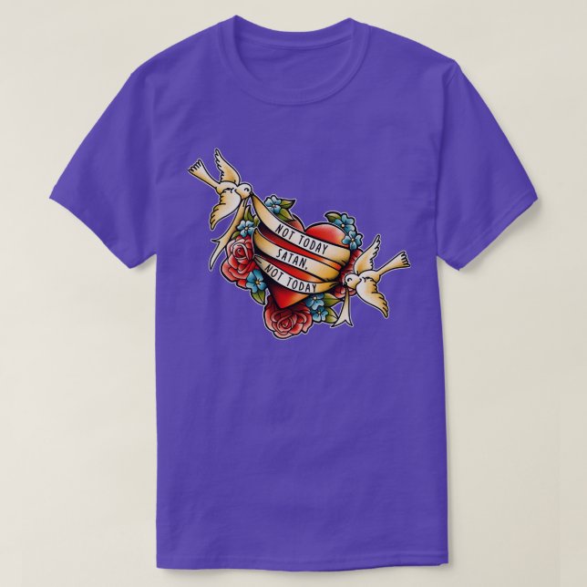 Not Today Satan T-Shirt (Design Front)