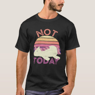 Not Today  with Unicorn Distressed Vintage Graphic T-Shirt