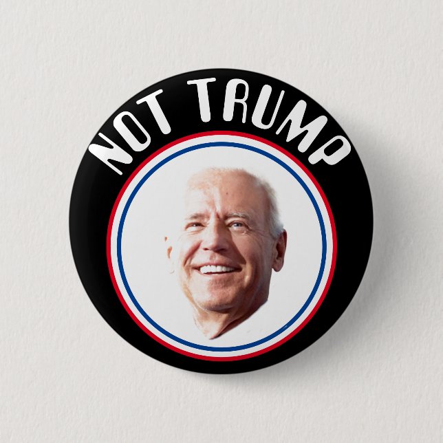 NOT TRUMP 6 CM ROUND BADGE (Front)