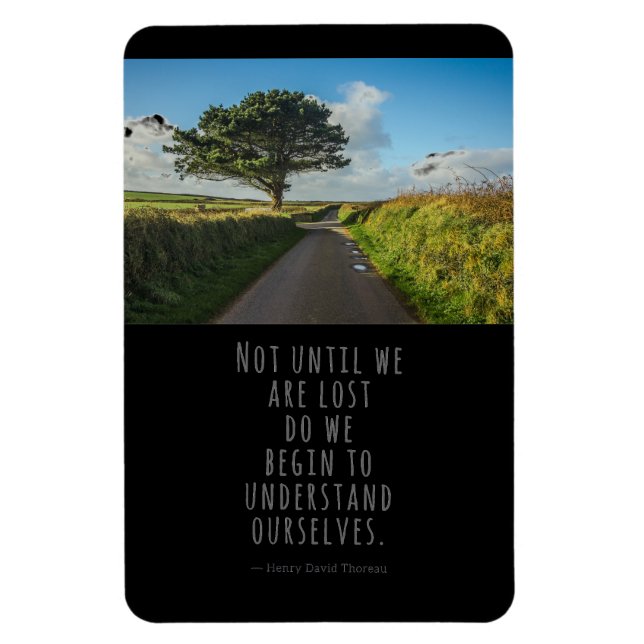 Not Until We Are Lost Thoreau on Black  Magnet (Vertical)