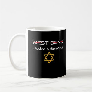 Not West Bank, Judea Samaria Israel Coffee Mug