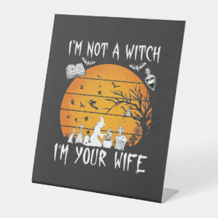 Not Witch Wife Halloween Sunset Cauldron_1 Pedestal Sign