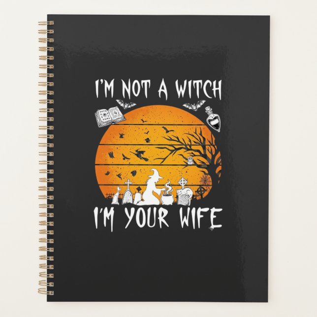 Not Witch Wife Halloween Sunset Cauldron_1 Planner (Front)