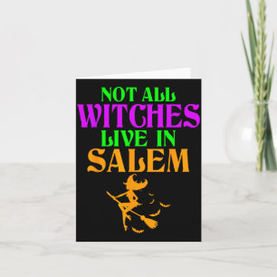 Not Witches Live In Salem Halloween Funny Broom Card