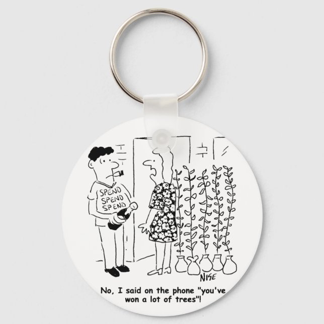 Not Won the Lottery - Won Trees Instead - Funny Key Ring (Front)