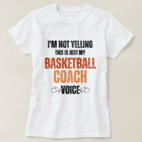 Not Yelling basketball coach Voice funny text