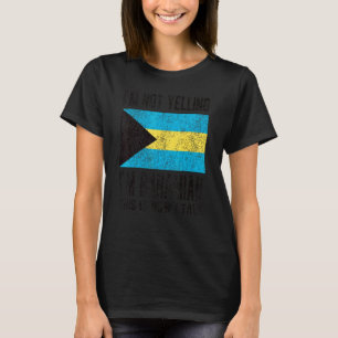 Not Yelling I'm Bahamian Bahamas Flag Bahamian Roo T-Shirt