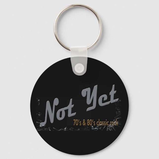 Not Yet Band Key Ring (Front)