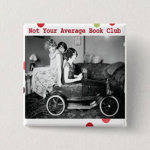 Not your average book club 15 cm square badge