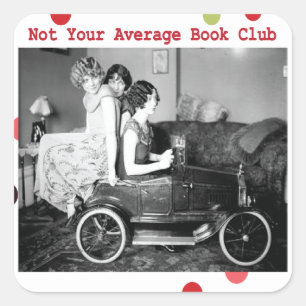 Not your average book club square sticker