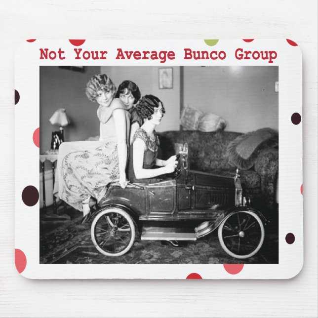 not your average bunco group mouse mat (Front)
